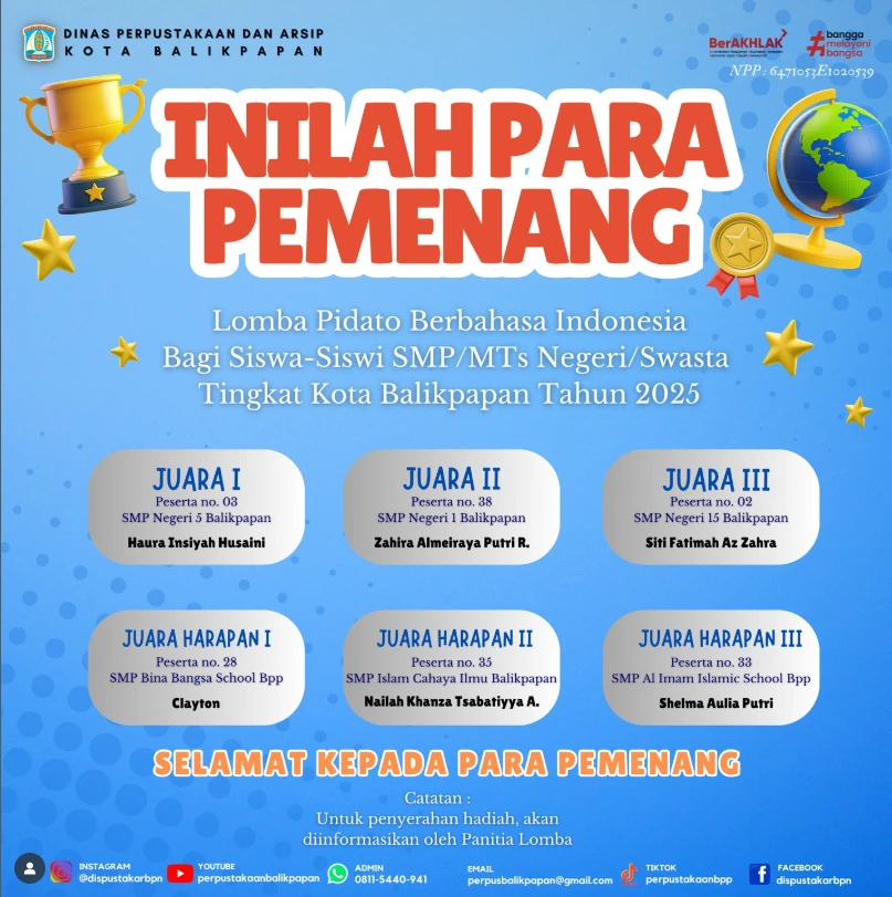 Pemenang Lomba Pidato Berbahasa Indonesia Bagi Siswa-siswi SMP/MTs Negeri/Swasta Tingkat Kota Balikpapan Tahun 2025 Pemenang Lomba Pidato Berbahasa Indonesia Bagi Siswa-siswi SMP/MTs Negeri/Swasta Tingkat Kota Balikpapan Tahun 2025